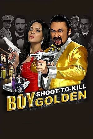 Boy Golden: Shoot to Kill's poster