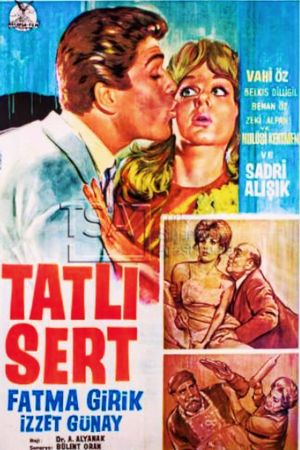 Tatli sert's poster