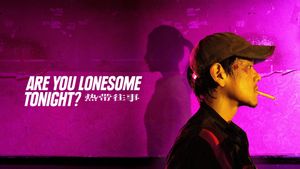 Are You Lonesome Tonight?'s poster