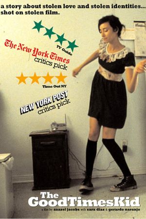 The GoodTimesKid's poster