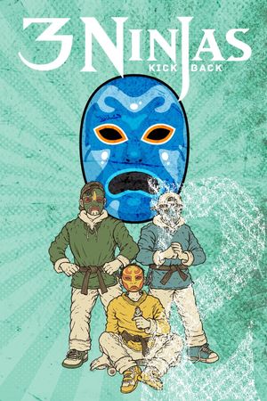 3 Ninjas Kick Back's poster