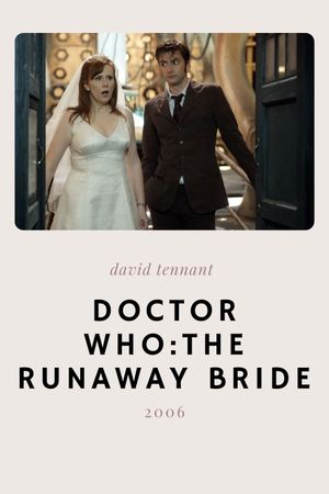 Doctor Who: The Runaway Bride's poster