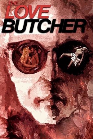 The Love Butcher's poster