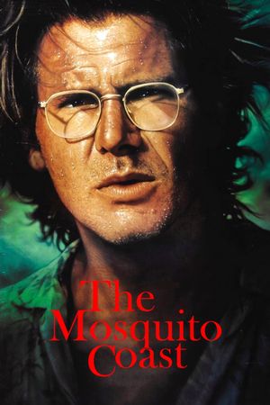 The Mosquito Coast's poster
