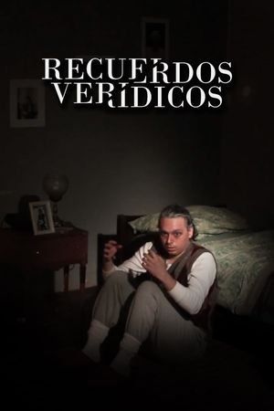 Recuerdos verídicos's poster