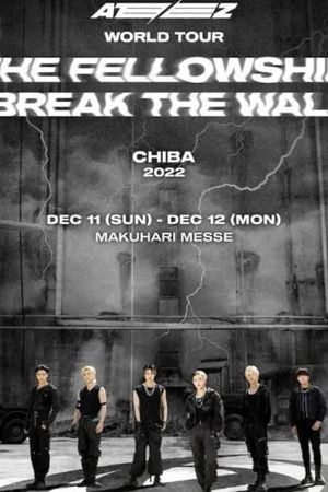 ATEEZ WORLD TOUR [THE FELLOWSHIP BREAK THE WALL] IN CHIBA's poster