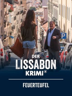 Der Lissabon Krimi - Spiel mit dem Feuer's poster