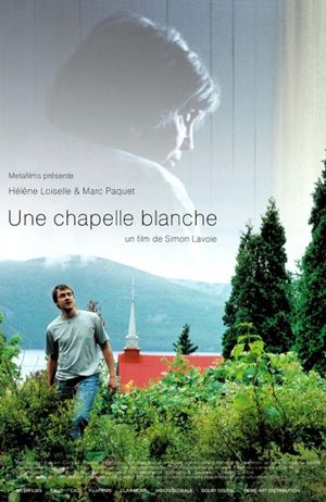 Une chapelle blanche's poster