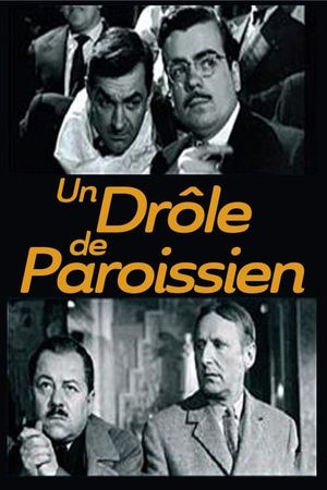 Un drôle de paroissien's poster