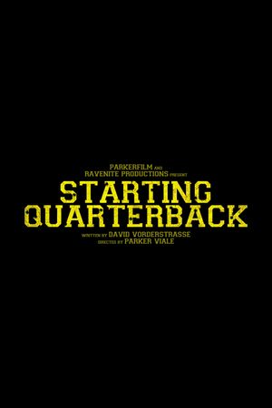 Starting Quarterback's poster