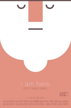 I Am Here's poster