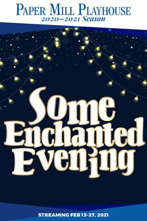 Some Enchanted Evening's poster