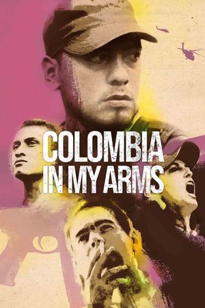 Colombia in My Arms's poster