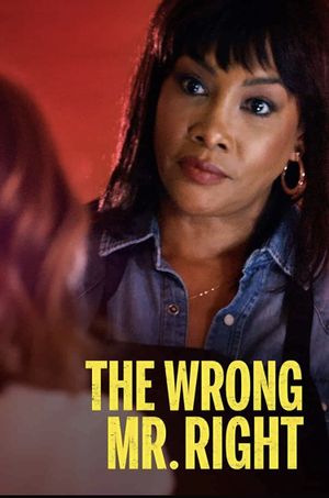 The Wrong Mr. Right's poster