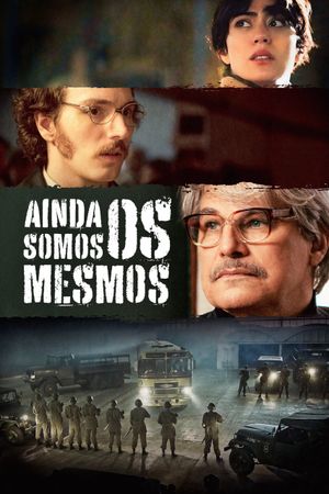 Ainda Somos os Mesmos's poster