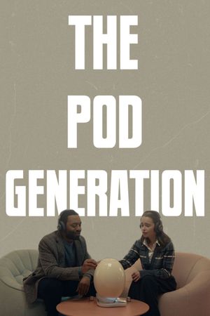 The Pod Generation's poster