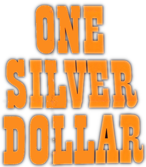 Blood for a Silver Dollar's poster