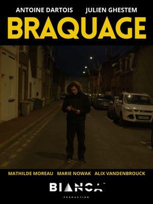 Braquage's poster