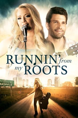 Runnin' from My Roots's poster