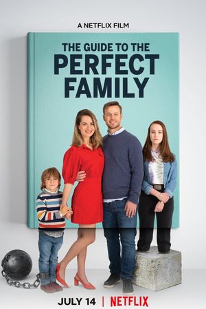 The Guide to the Perfect Family's poster