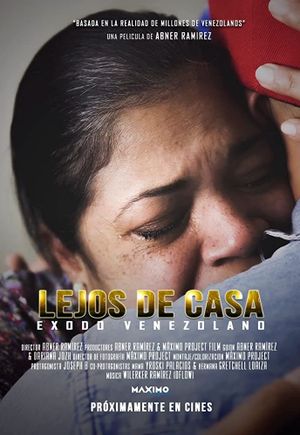 Lejos de casa: éxodo venezolano's poster