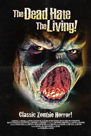The Dead Hate the Living!'s poster