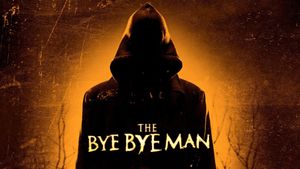 The Bye Bye Man's poster