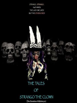 The Tales of Strango the Clown: The Chronicles of Gillygutz's poster