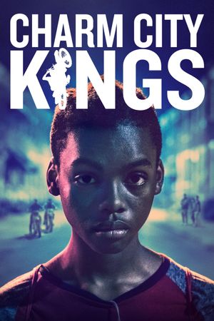 Charm City Kings's poster