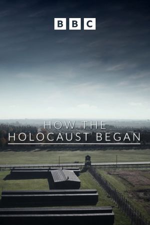 How the Holocaust Began's poster