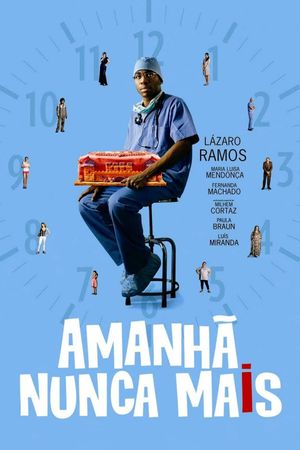 Amanhã Nunca Mais's poster