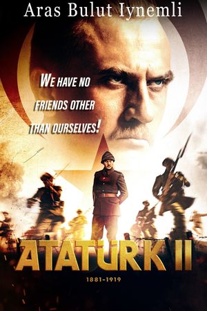 Atatürk II: 1881-1919's poster