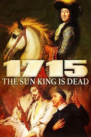 1715: The Sun King is Dead's poster