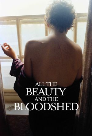 All the Beauty and the Bloodshed's poster