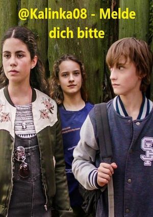 @Kalinka08 - Melde dich bitte's poster