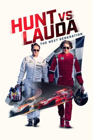 Hunt Vs Lauda: The Next Generation's poster