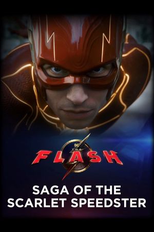 The Flash: Saga of the Scarlet Speedster's poster