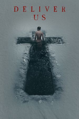 Deliver Us's poster