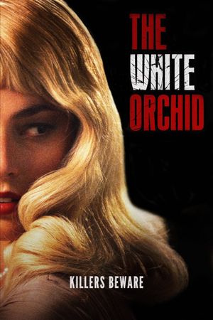 White Orchid's poster