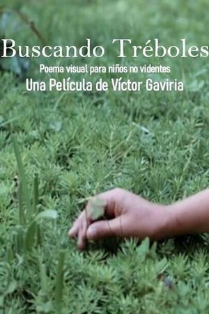 Buscando tréboles's poster