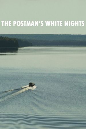 The Postman's White Nights's poster