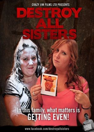 Destroy All Sisters's poster