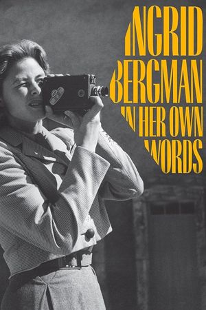 Ingrid Bergman: In Her Own Words's poster