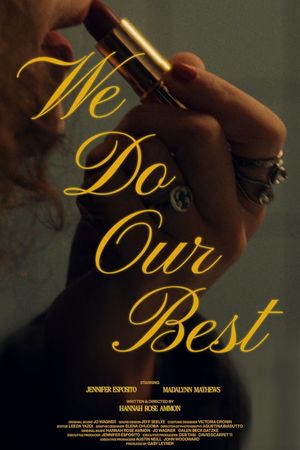We Do Our Best's poster