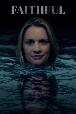 Faithful's poster