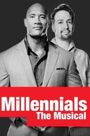 Millennials: The Musical's poster