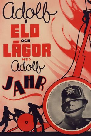 Adolf i eld och lågor's poster