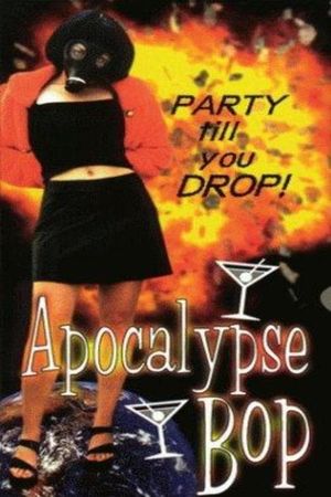 Apocalypse Bop's poster