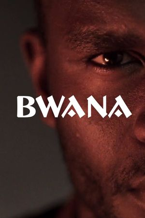 Bwana's poster