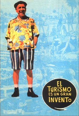 El turismo es un gran invento's poster